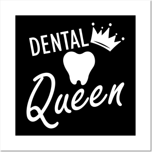Dental Queen w Posters and Art